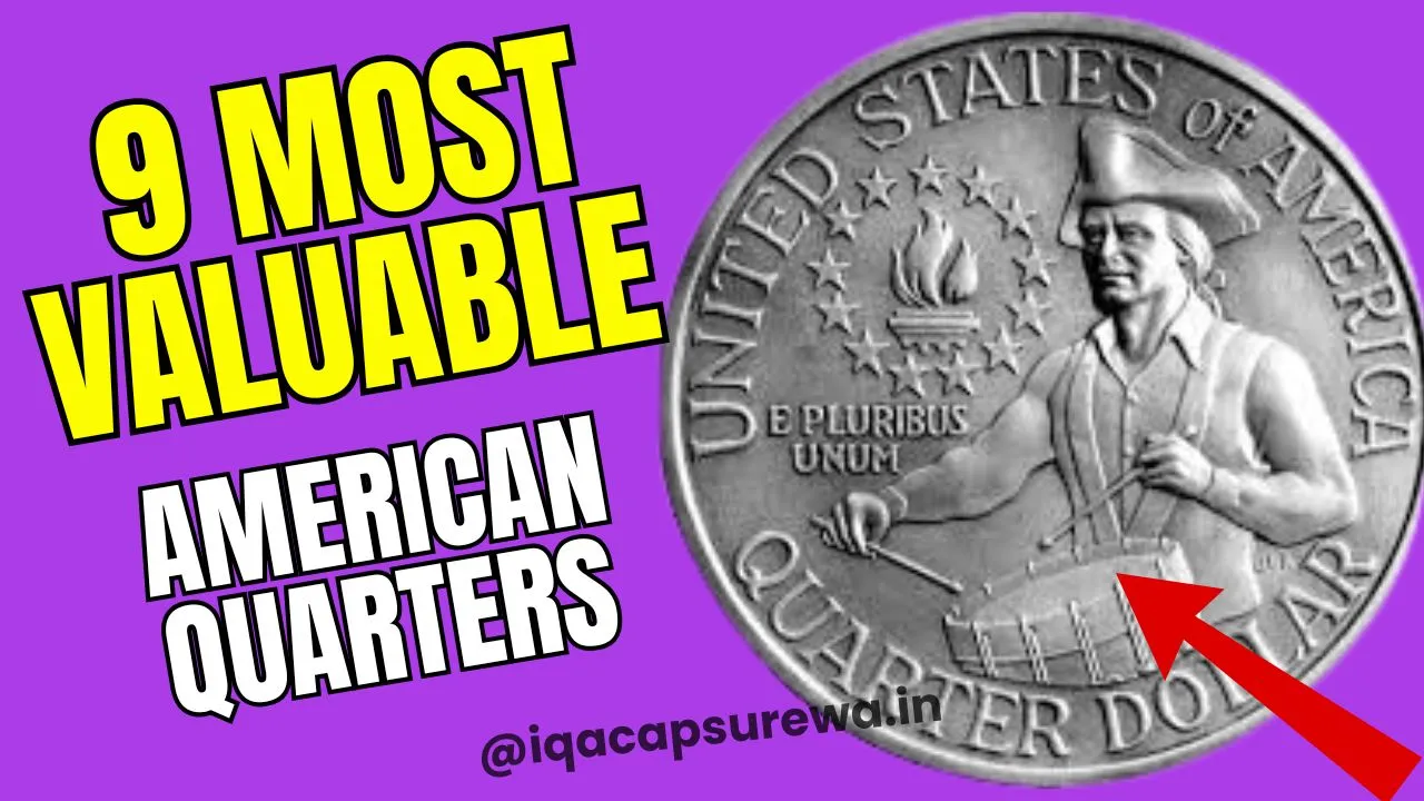 9 Most Valuable American Quarters