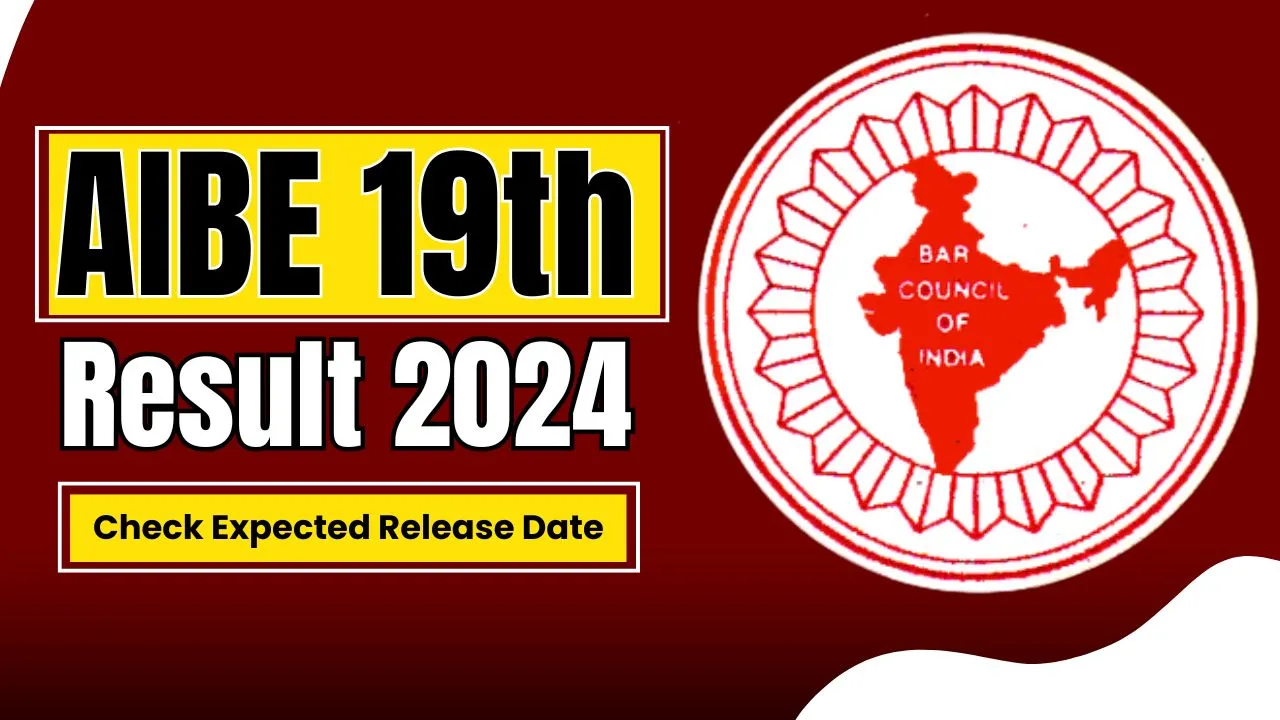 AIBE 19th Result 2024