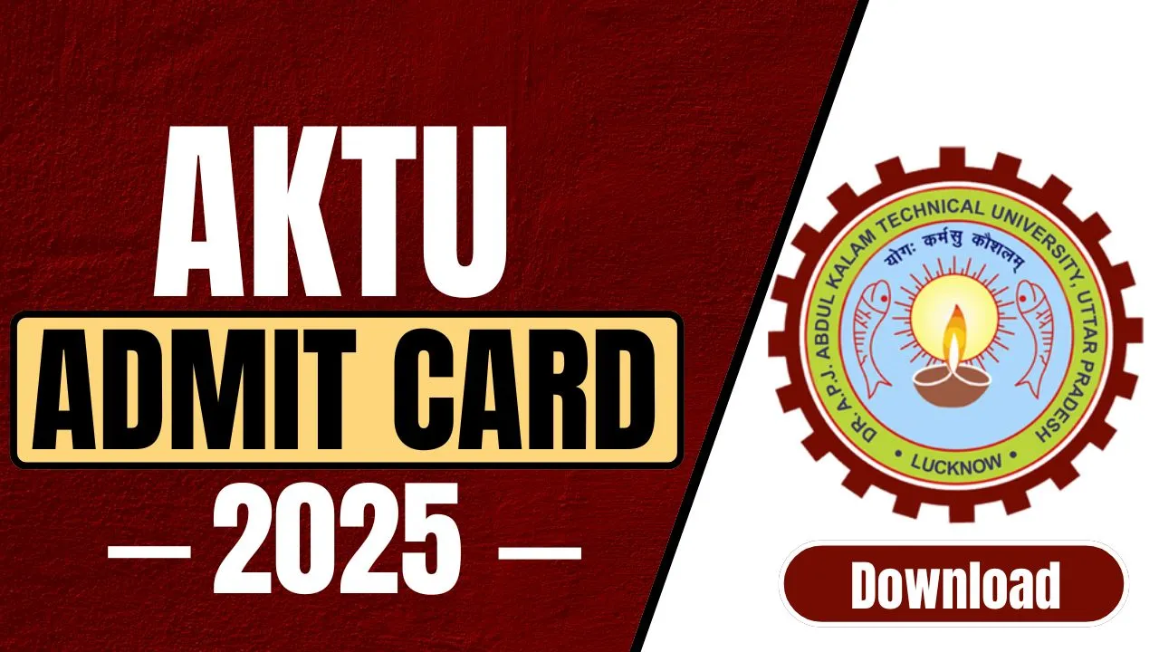 AKTU Admit Card 2025