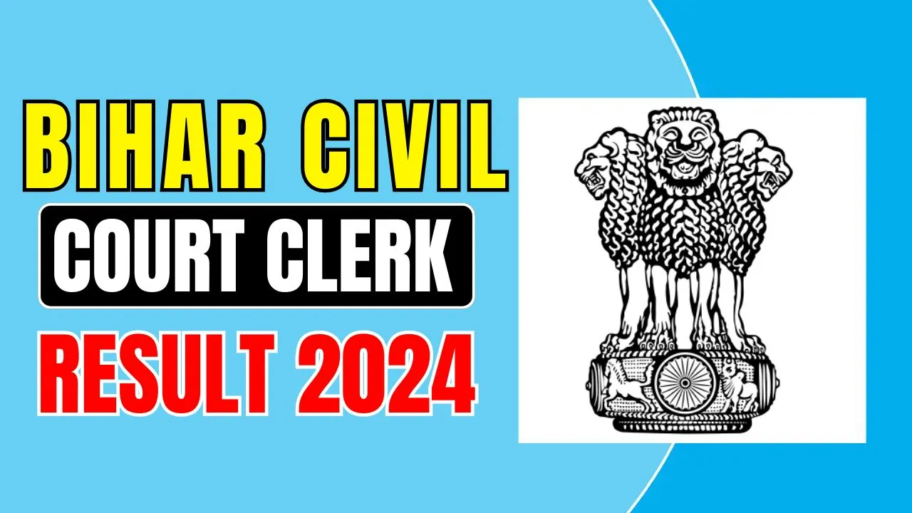 Bihar Civil Court Clerk Result 2024