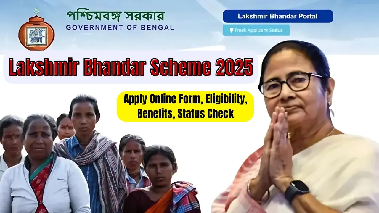 Lakshmir Bhandar Scheme 2025