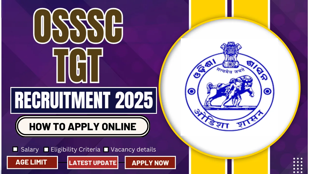 OSSSC TGT Recruitment 2025