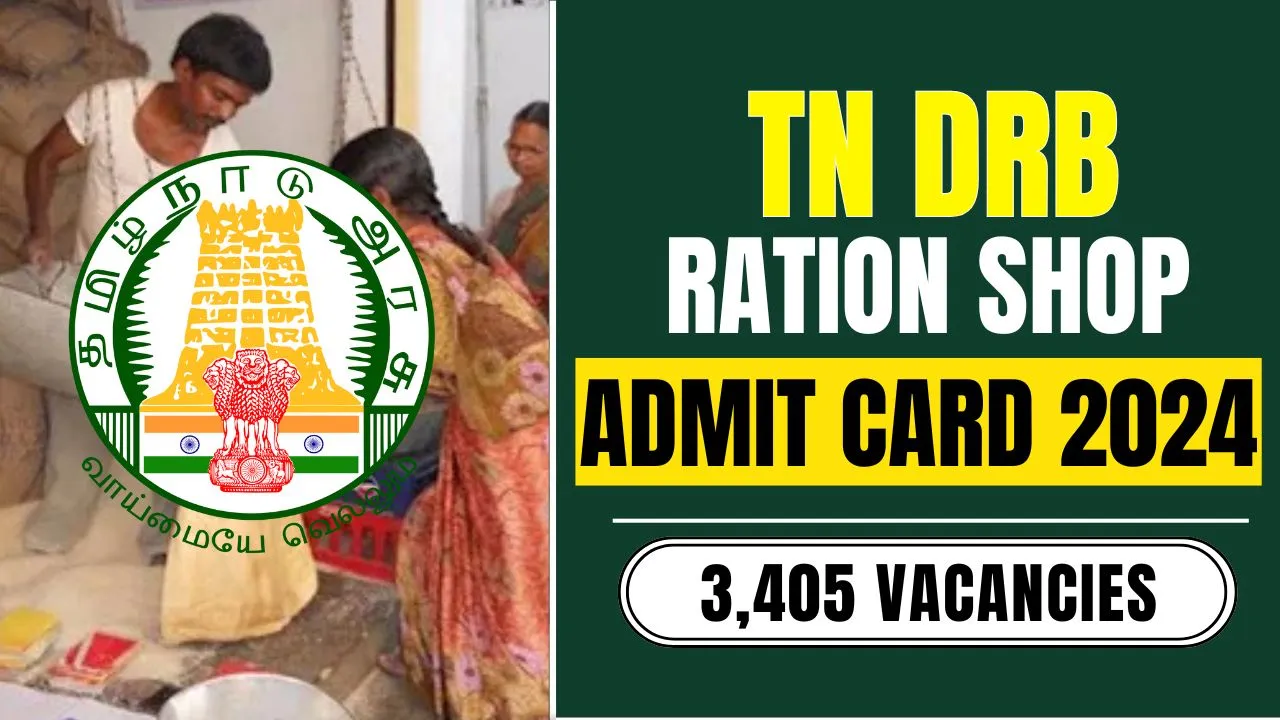 TN Ration Shop Admit Card 2024