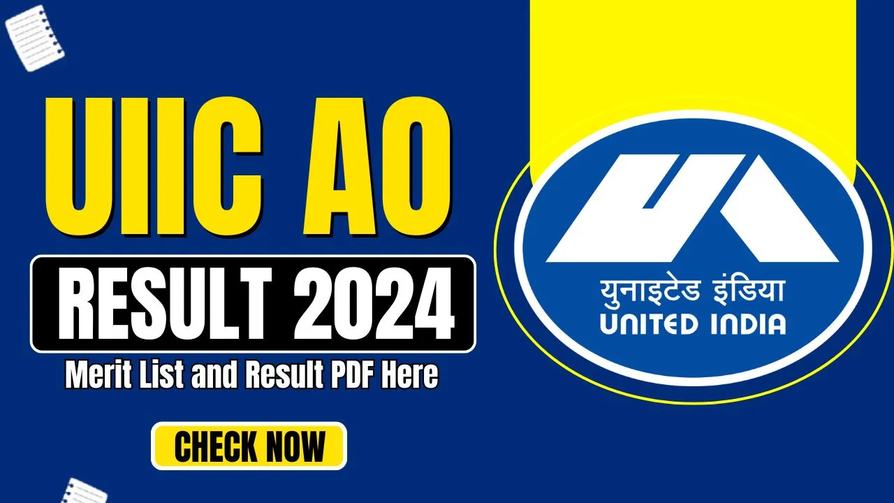 UIIC AO Result 2024