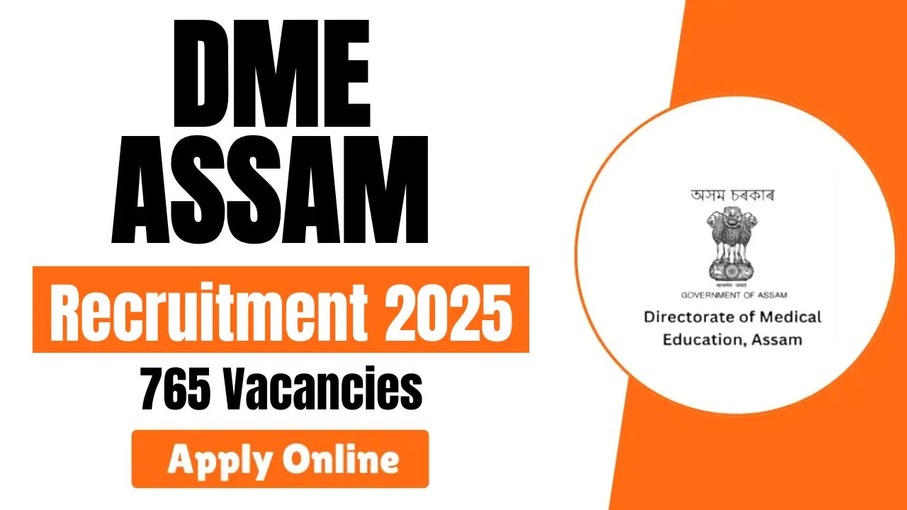 DME Assam Recruitment 2025